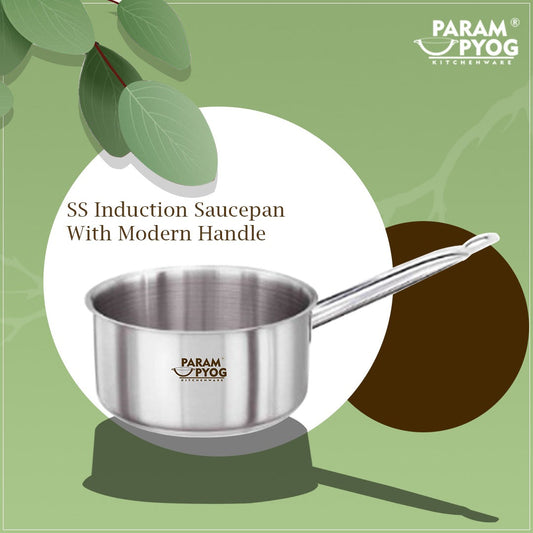 Param Upyog - 1.5 Liters Stainless Steel Induction Saucepan With Modern Handle